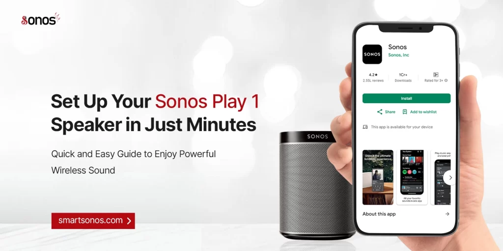 Set Up the Sonos Play 1 Speaker